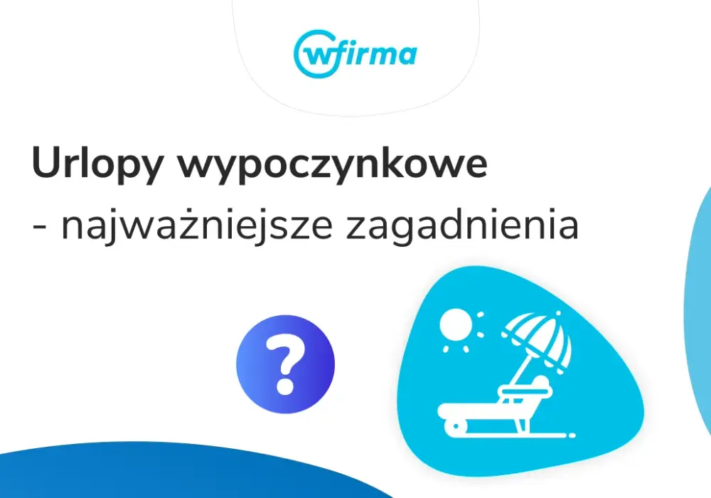 Urlopy pracownicze – co naprawdę Ci przysługuje? Pełny przewodnik