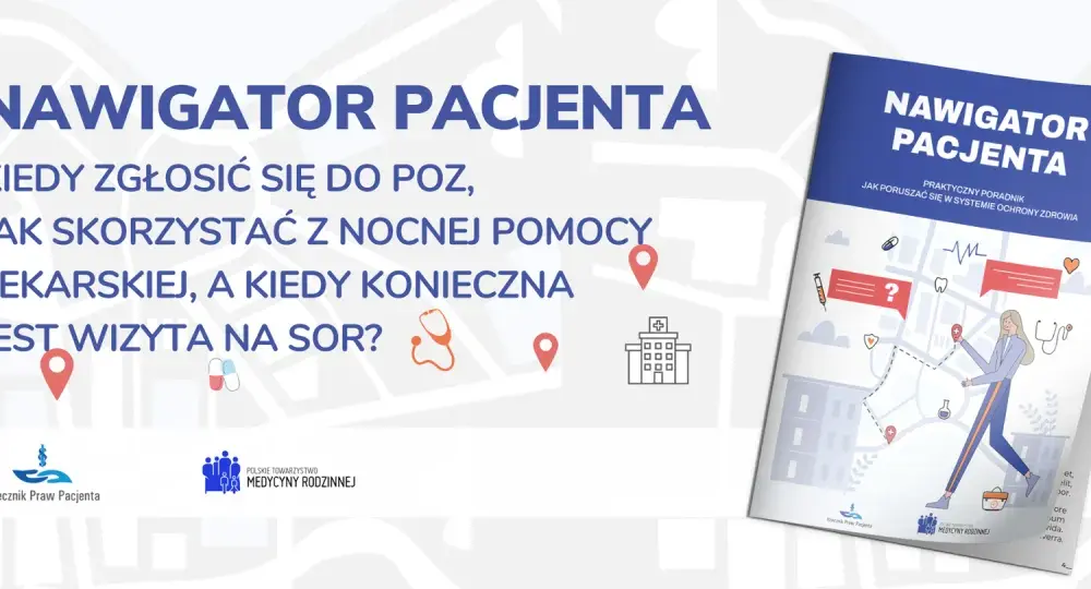 POZ - Jak korzystać z podstawowej opieki zdrowotnej? Przewodnik