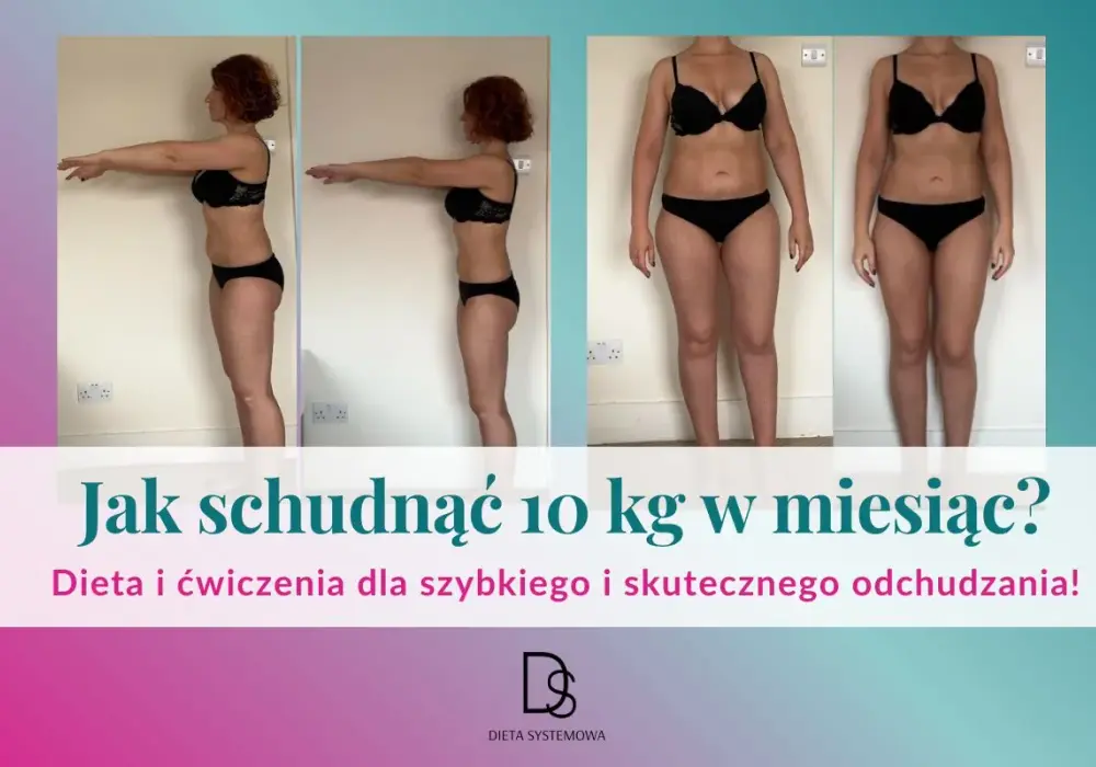 Schudnąć 10 kg - Realny plan bez głodówki i efektu jojo