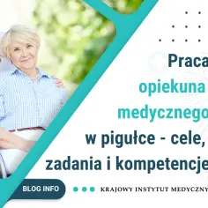 Opiekun medyczny co robi? Poznaj kluczowe obowiązki i zadania