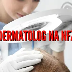 Czy dermatolog jest na NFZ? Sprawdź, jak uzyskać wizytę bez problemu