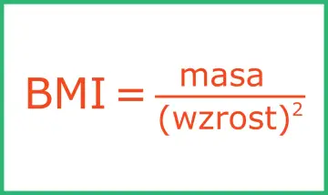 BMI co to? Wzór: masa podzielona przez wzrost do kwadratu.